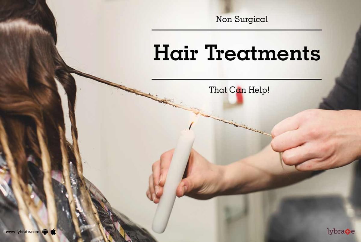 Non Surgical Hair Treatments That Can Help! - By Dr. Sanchit Talwar |  Lybrate