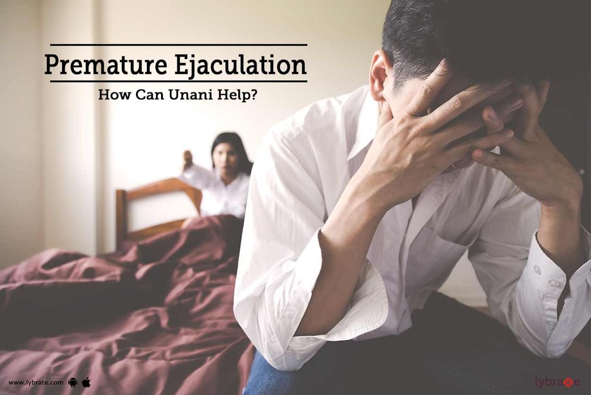 Premature Ejaculation How Can Unani Help By Dr. Suraiya