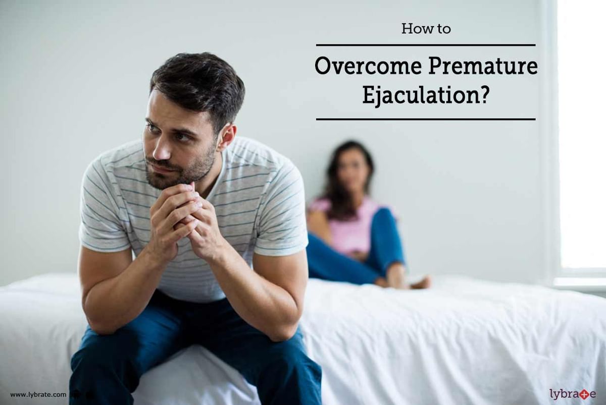 How to Overcome Premature Ejaculation By Dr. Vikas Deshmukh