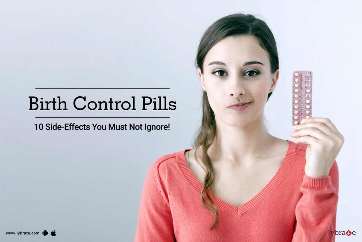 Birth Control Pills - 10 Side-Effects You Must Not Ignore! - By Dr ...