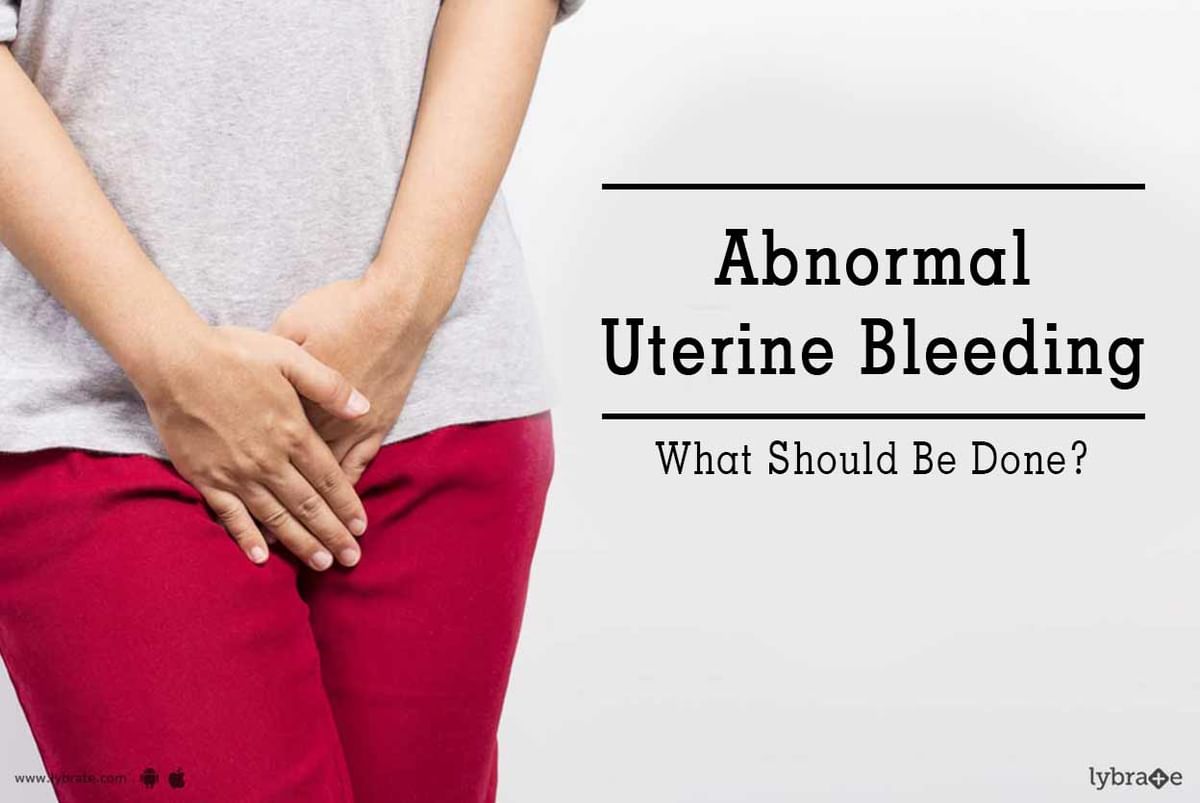 Abnormal Uterine Bleeding - What Should Be Done? - By Dr. Gauri Valame ...