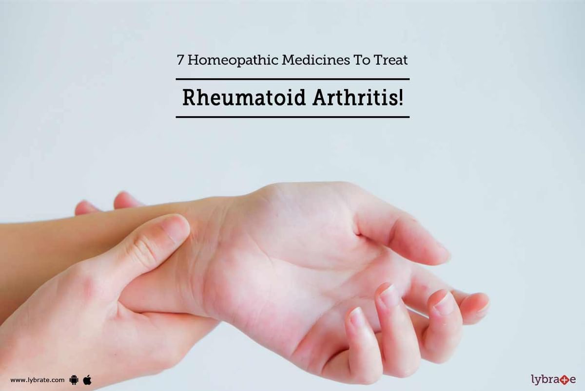 7 Homeopathic Medicines To Treat Rheumatoid Arthritis! - By Dr. Manish 