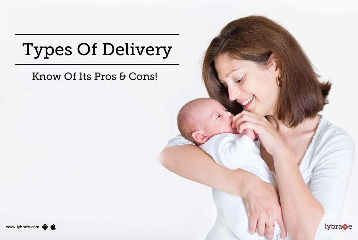 Types Of Delivery - Know Of Its Pros & Cons! - By Dr. Vandana Makkar ...