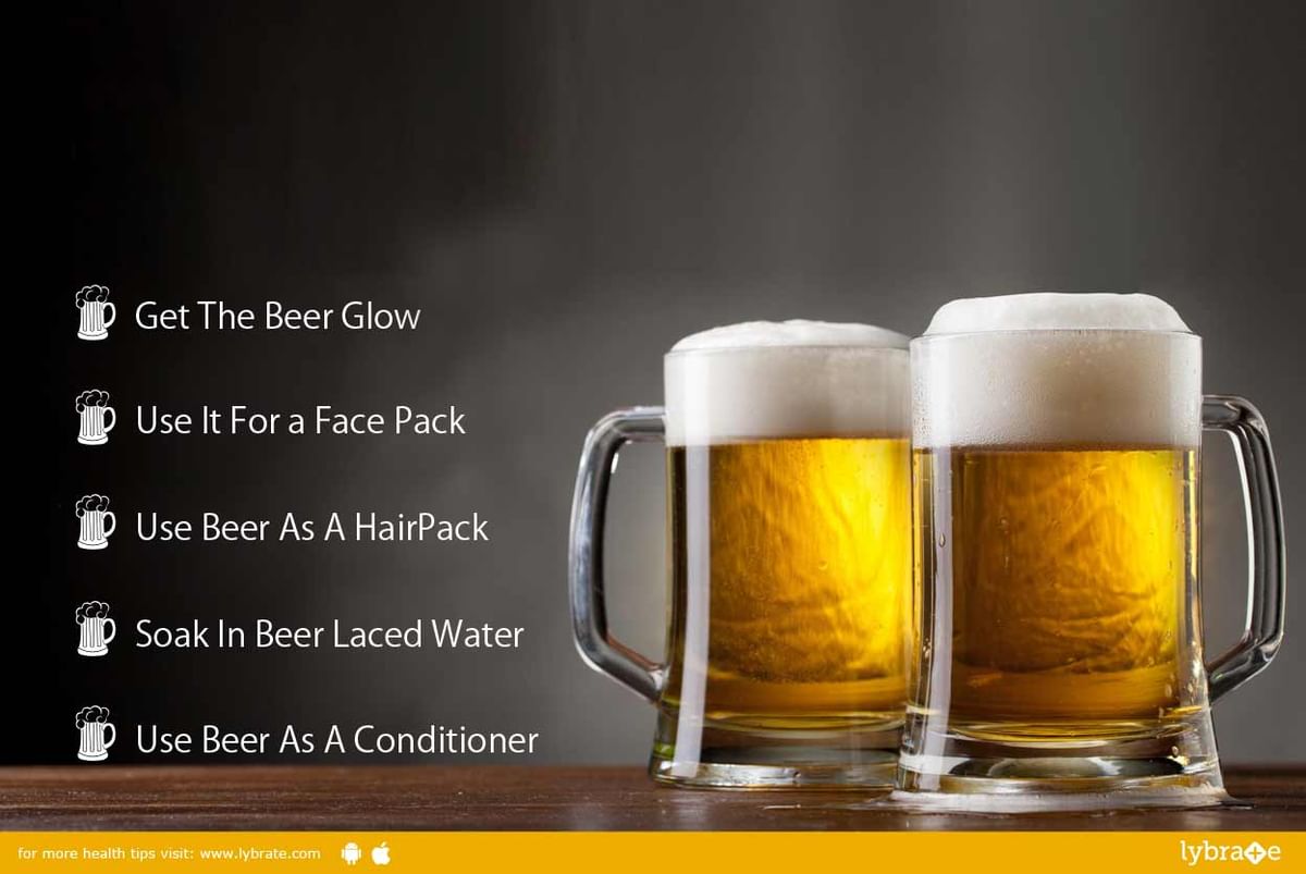 Do You Know What Beer Does To Your Hair & Skin? - By Dr. Atul Kumar Agarwal  | Lybrate