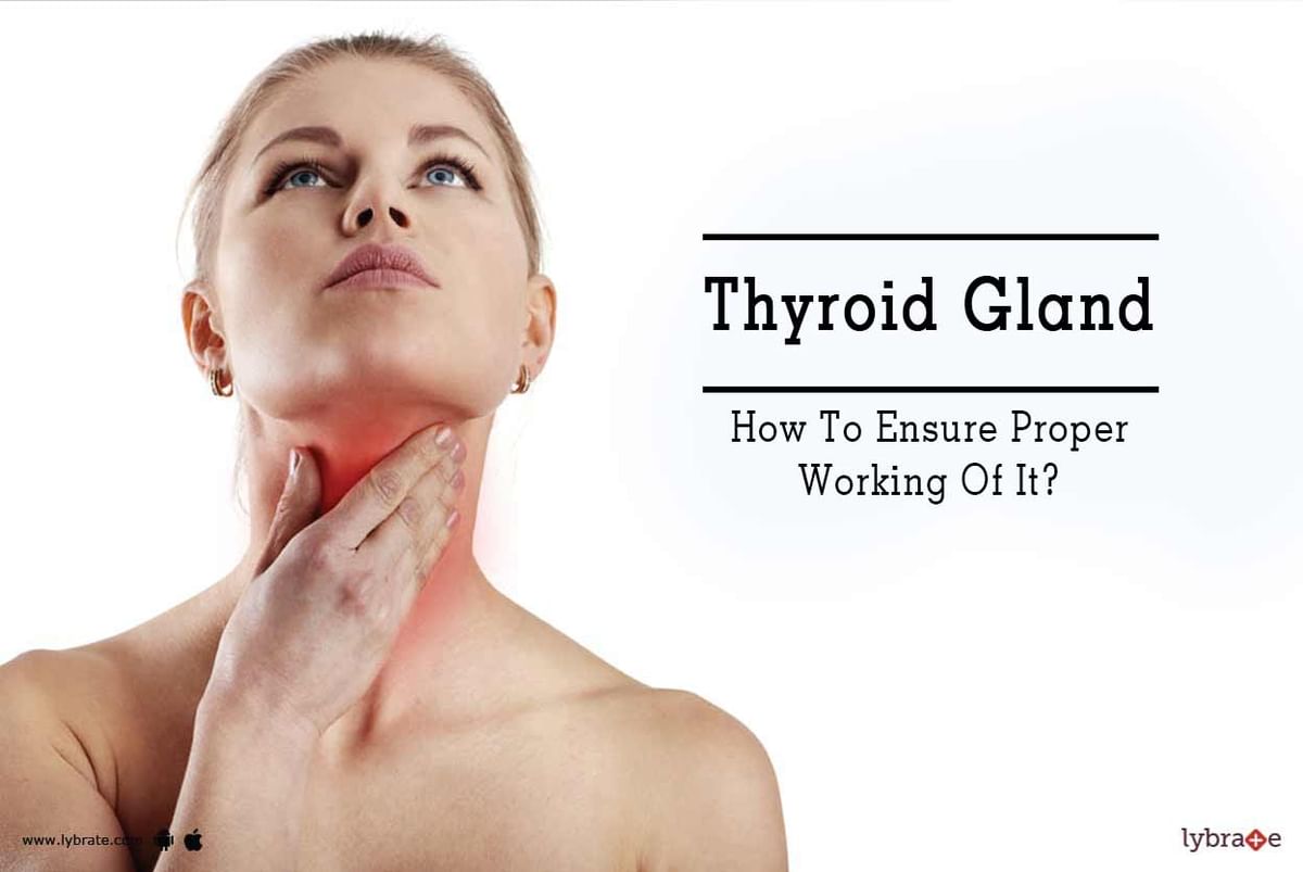 Thyroid Gland - How To Ensure Proper Working Of It? - By Dr. Ashwini ...