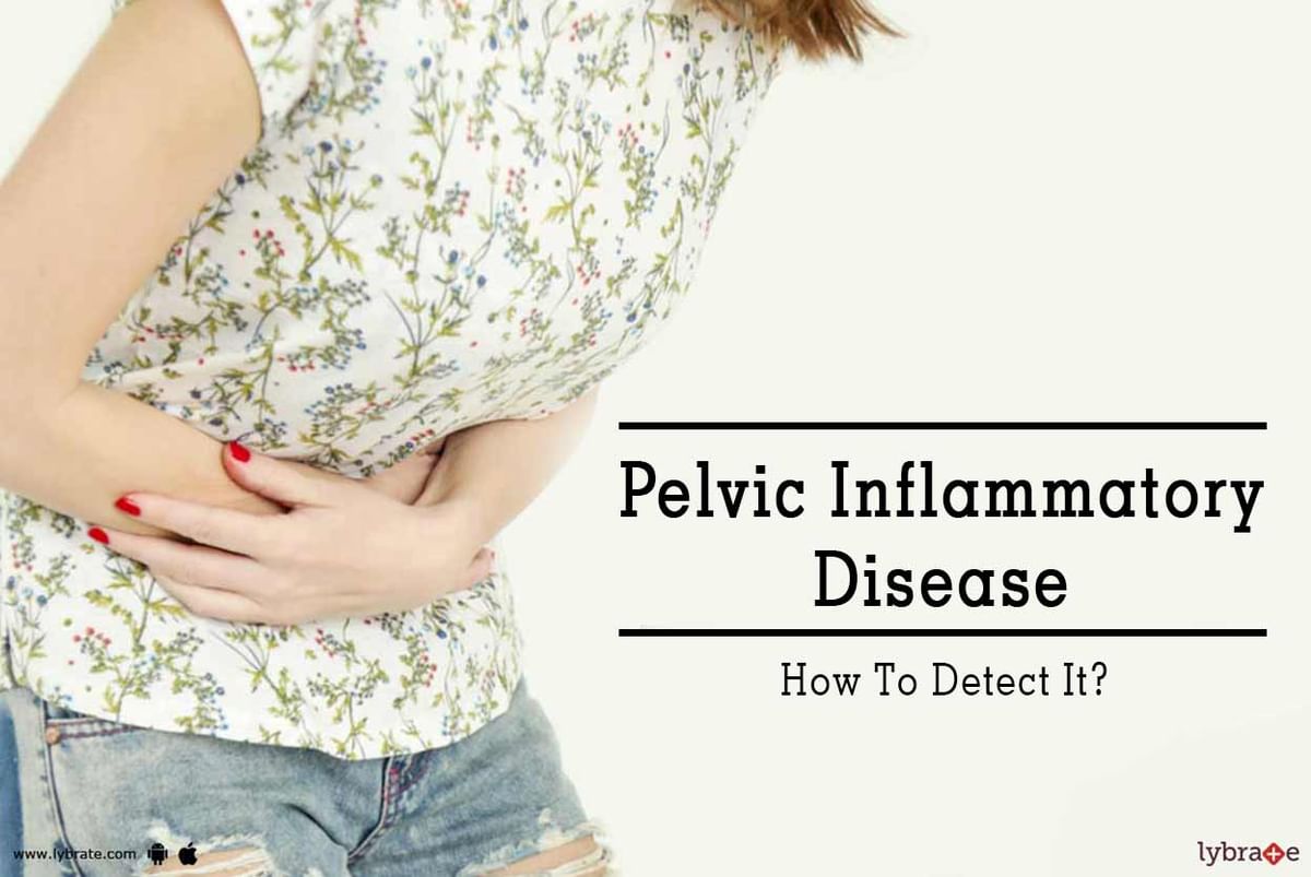 Pelvic Inflammatory Disease Pid Symptoms Causes Risk 48 Off