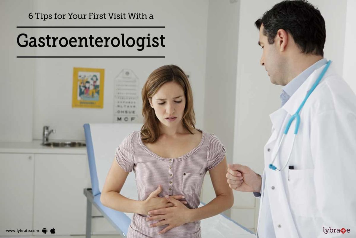 first visit gastroenterologist