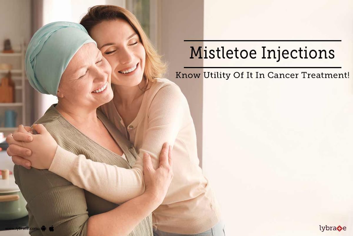 mistletoe-injections-know-utility-of-it-in-cancer-treatment-by-dr