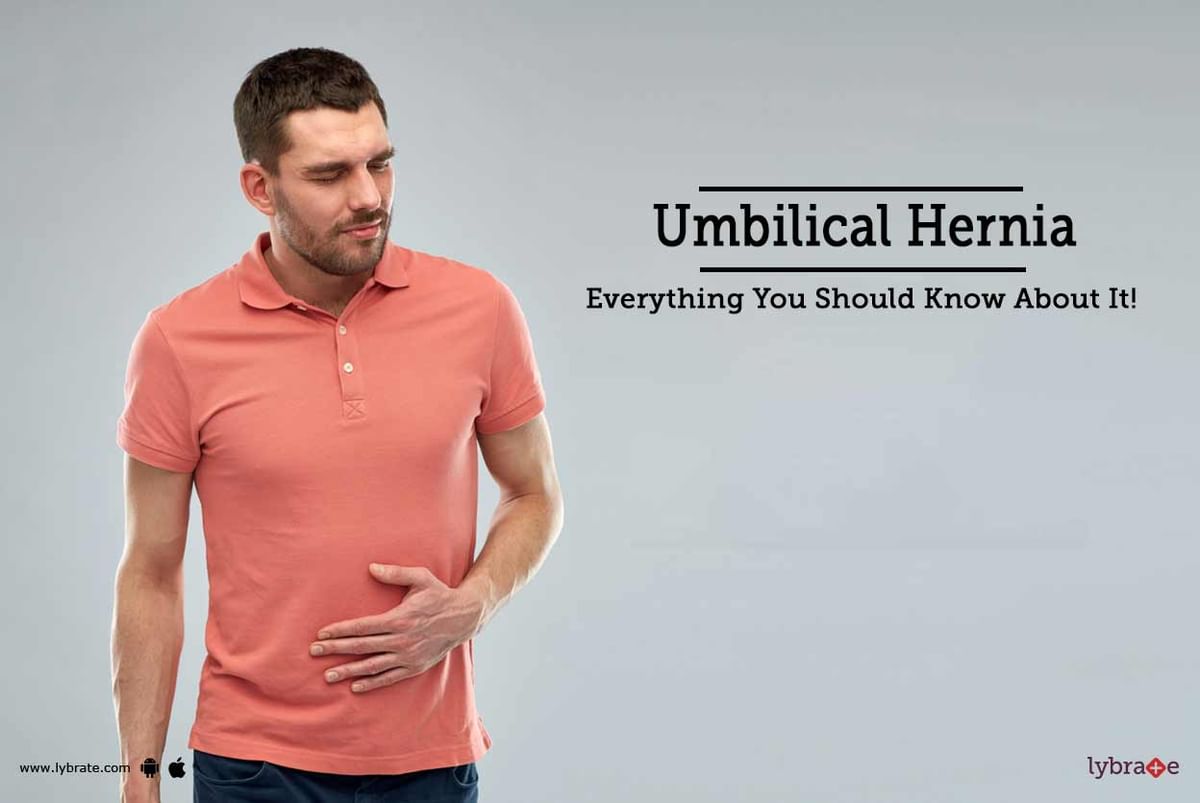 Umbilical Hernia - Everything You Should Know About It! - By Dr. Ashit ...