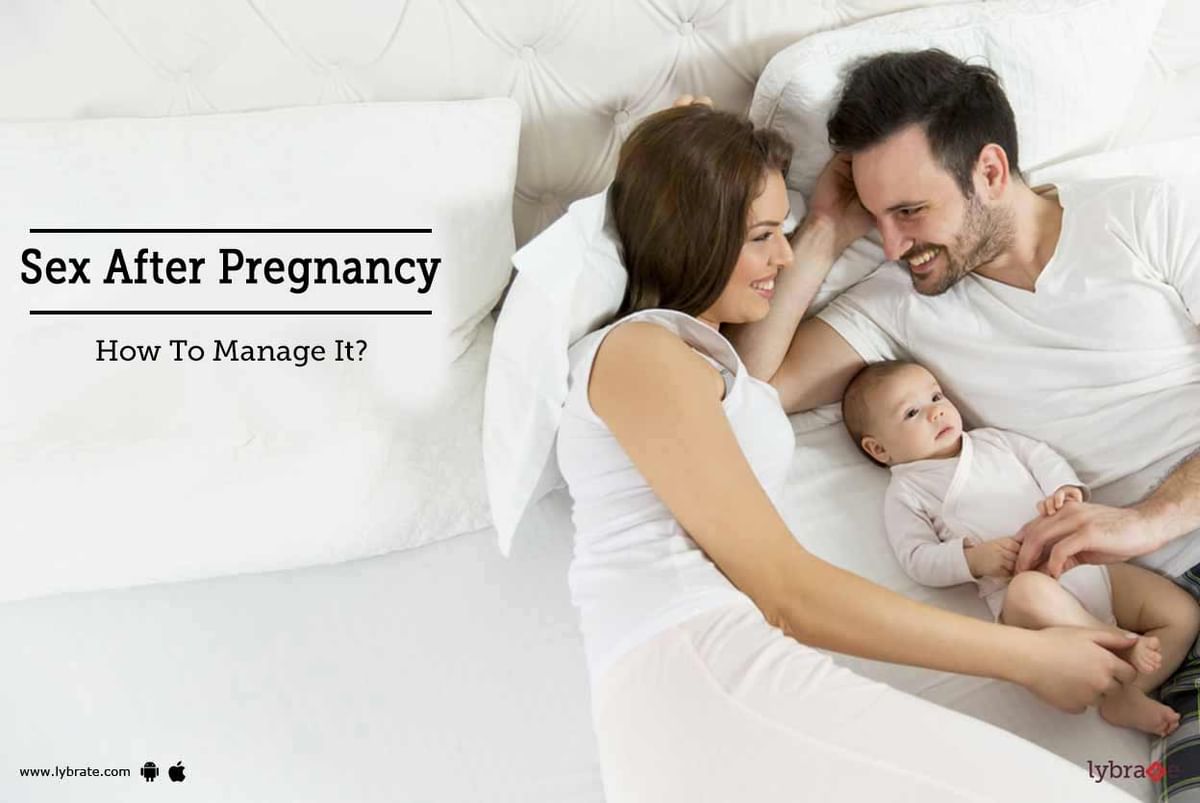 Sex After Pregnancy - How To Manage It? - By Hakim Hari Kishan Lal Clinic |  Lybrate