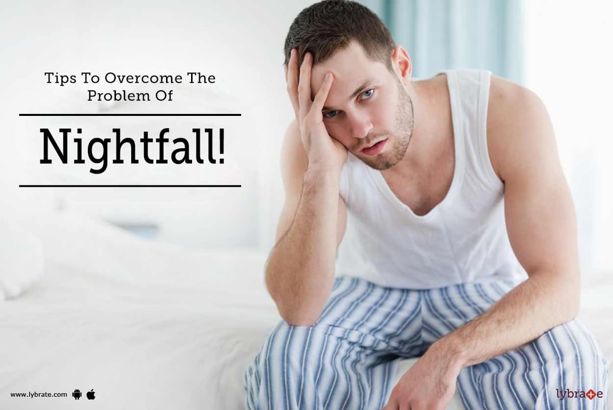 tips-to-overcome-the-problem-of-nightfall-by-gautam-clinic-pvt-ltd