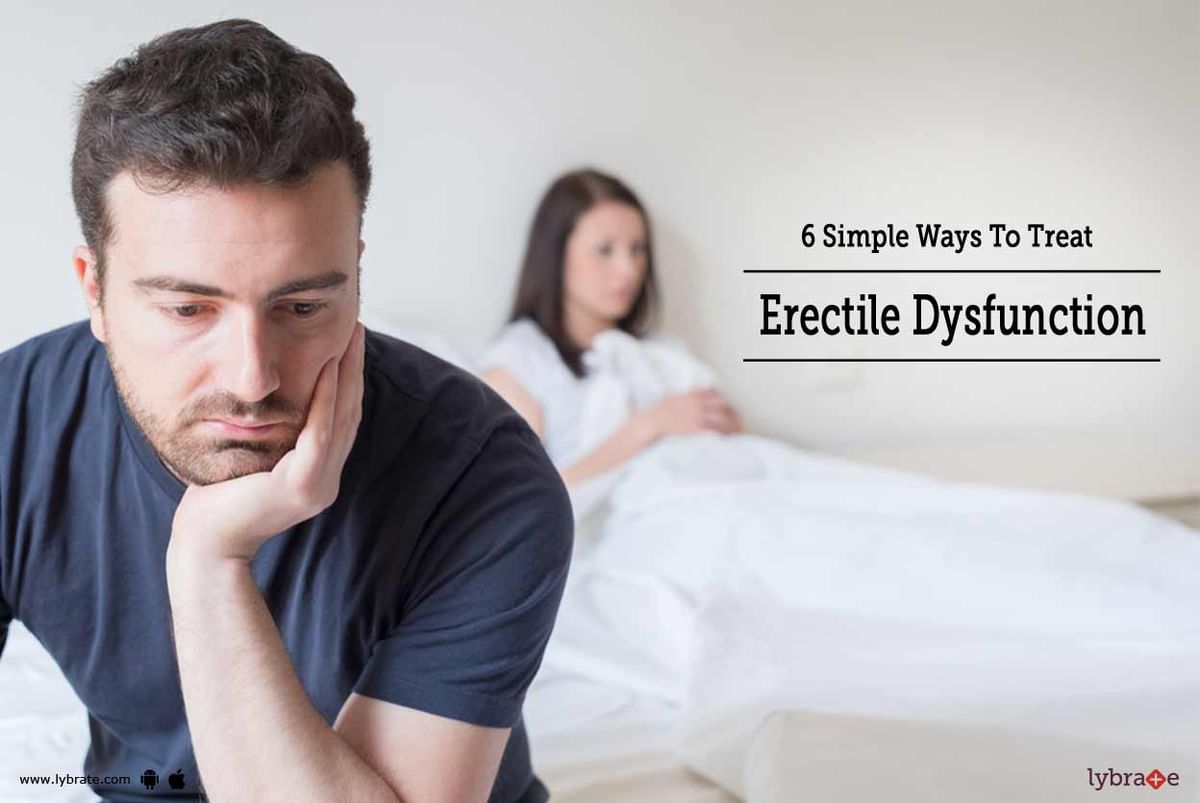 6 Simple Ways To Treat Erectile Dysfunction - By Burlington Clinic ...