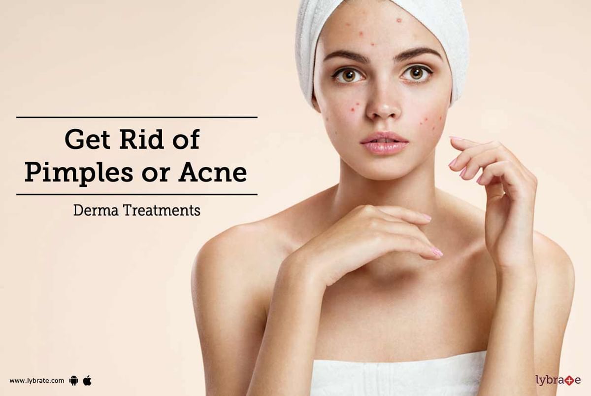 Get Rid Of Pimples or Acne - Derma Treatments - By Dr. Meeta Desai ...