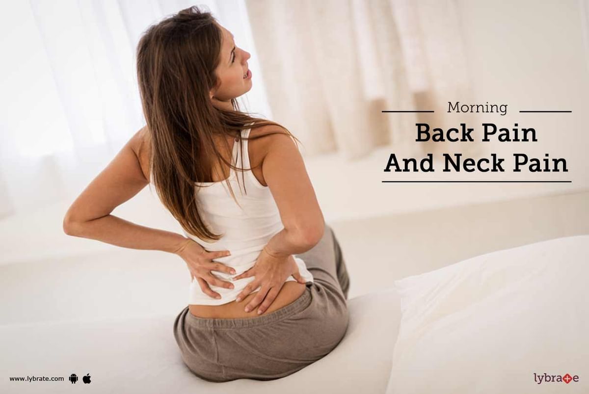 Stiff back and outlet neck every morning