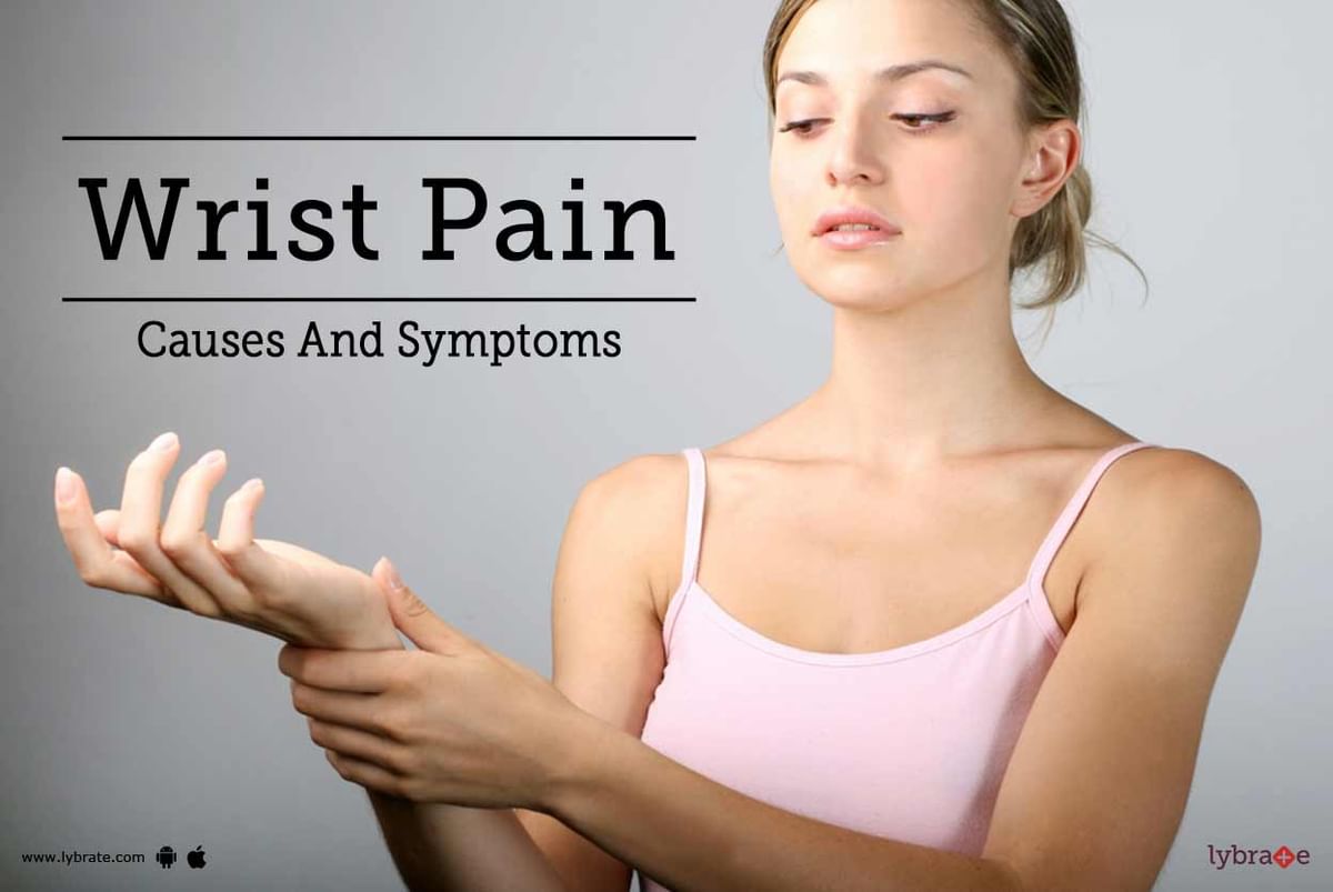 Wrist Pain - Causes And Symptoms - By Dr. Suresh Chhatwani | Lybrate