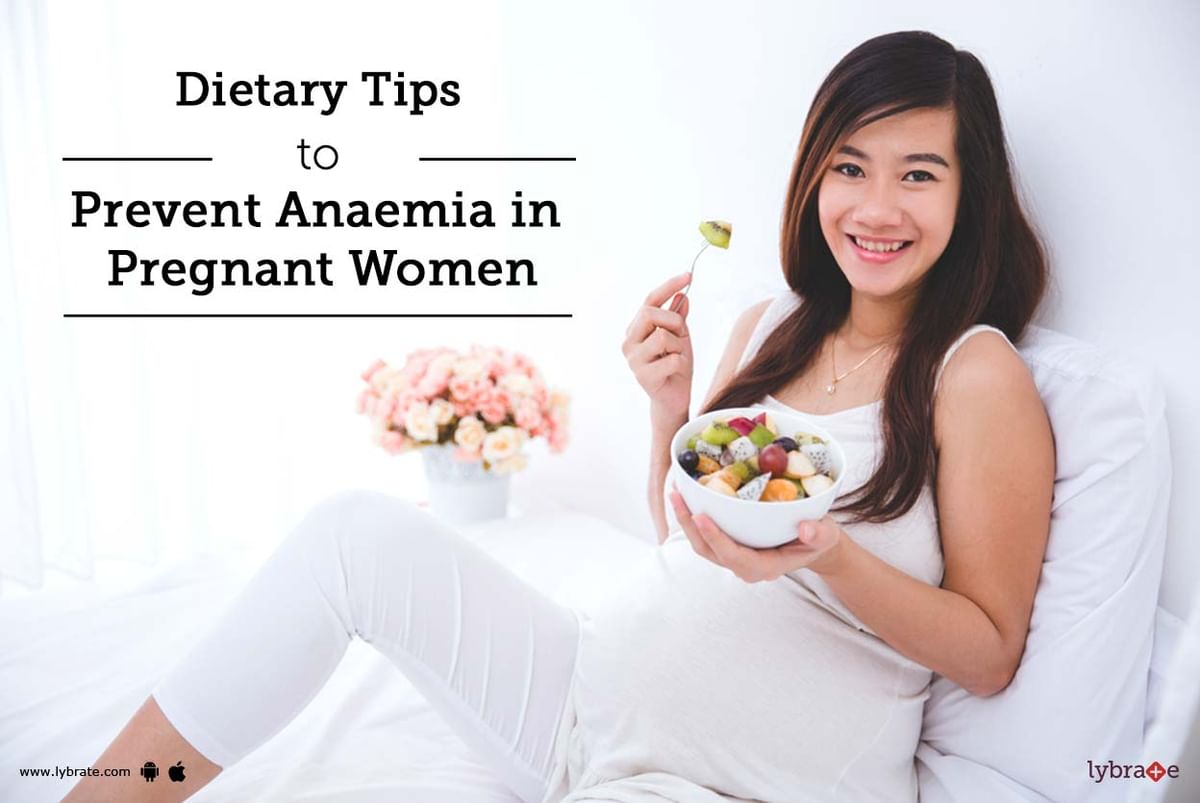 dietary-tips-to-prevent-anaemia-in-pregnant-women-by-dr-mohan