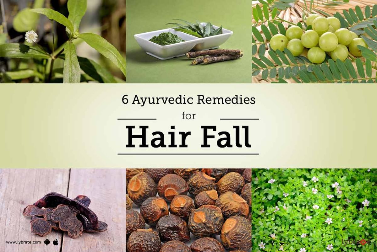 6 Ayurvedic Remedies For Hair Fall - By Dr. Sandhya Krishnamurthy | Lybrate