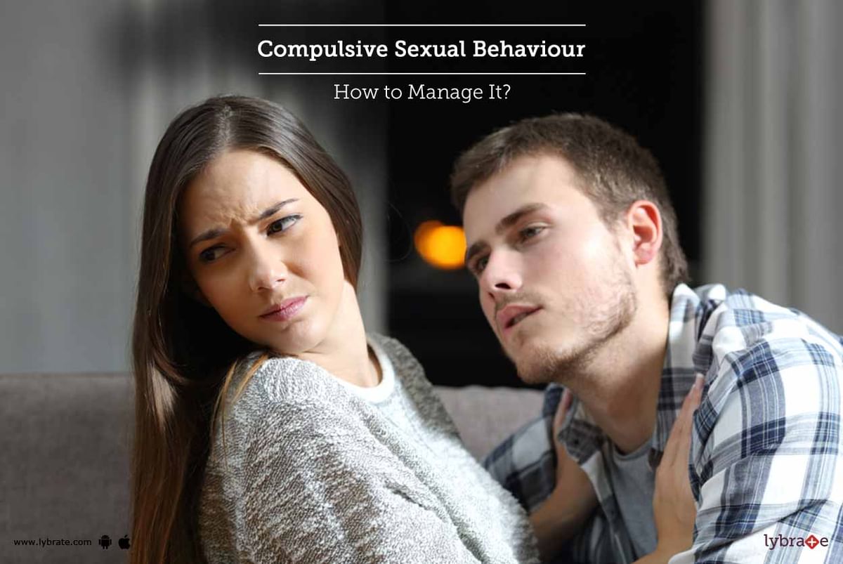 compulsive-sexual-behaviour-how-to-manage-it-by-dr-manish