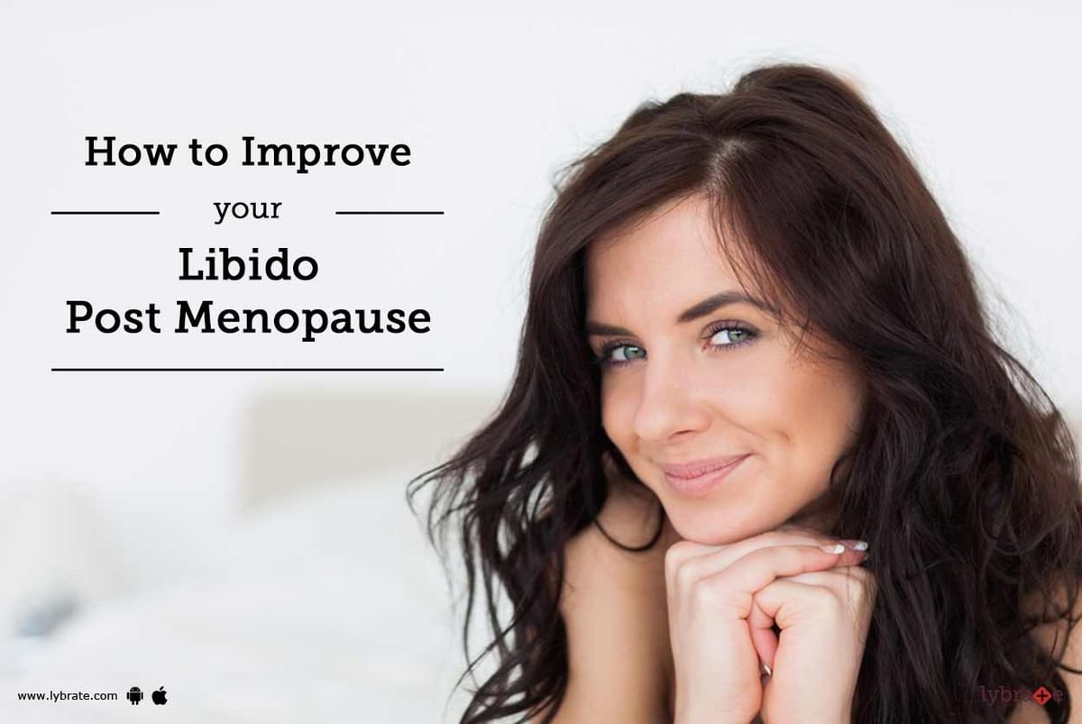 How To Improve Your Libido Post Menopause By Dr Mahendra Nath