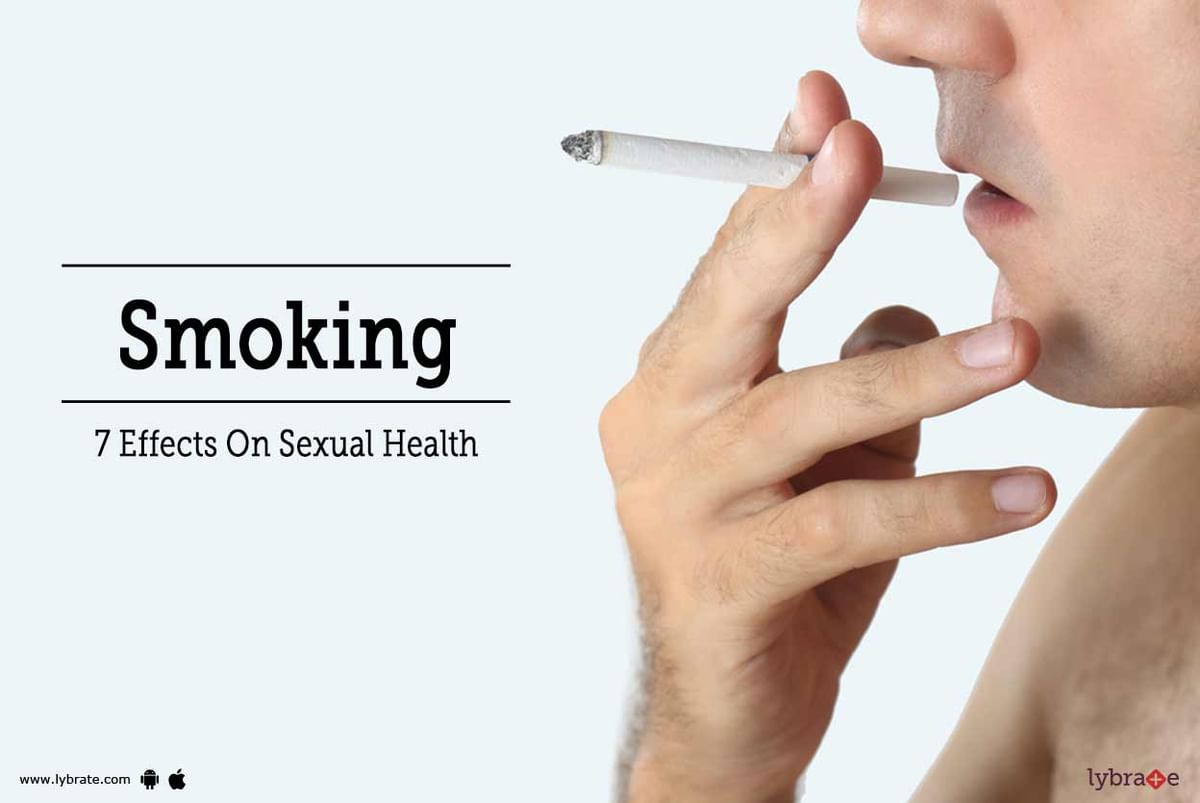 Smoking 7 Effects On Sexual Health By Dr. Prabhu Vyas Lybrate