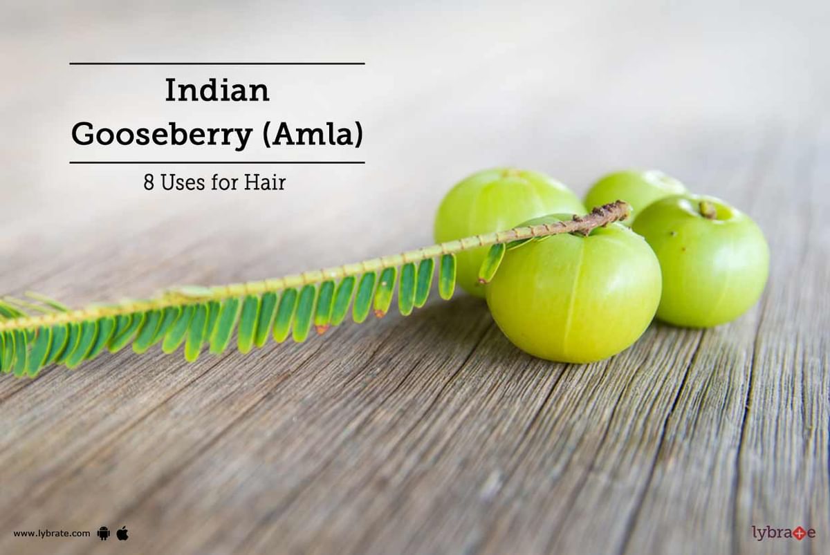 8 Benefits Of Amla (Indian Gooseberry) For Hair - By Dr. Ashwini Vivek  Mulye | Lybrate