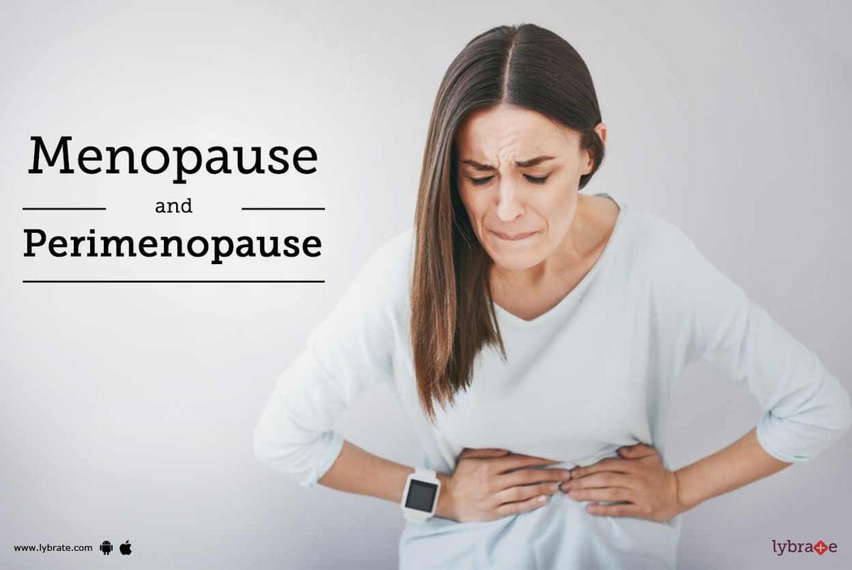 Menopause And Perimenopause - By Dr. Sushma Baxi | Lybrate