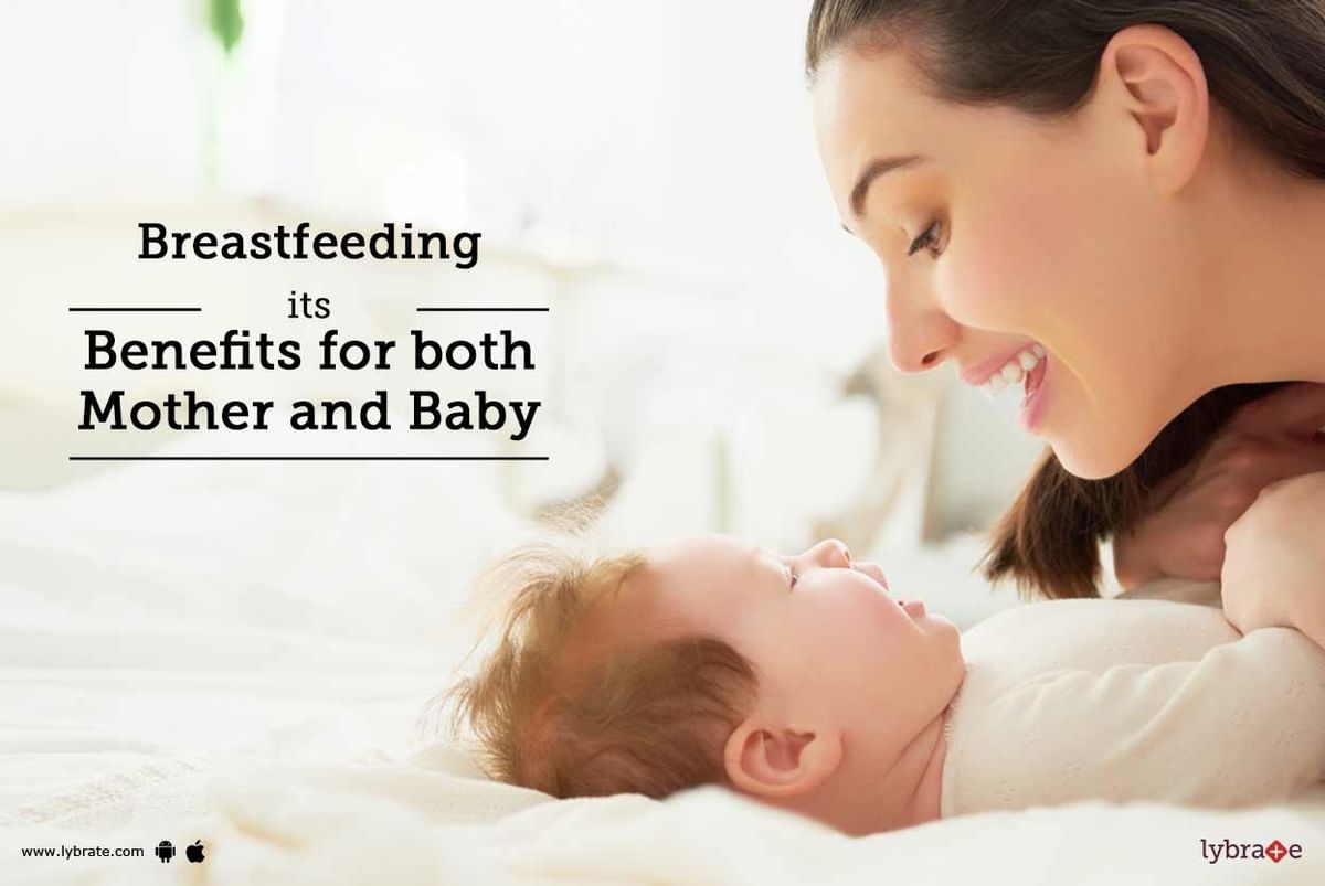 Breastfeeding Benefits Both Babies and Moms
