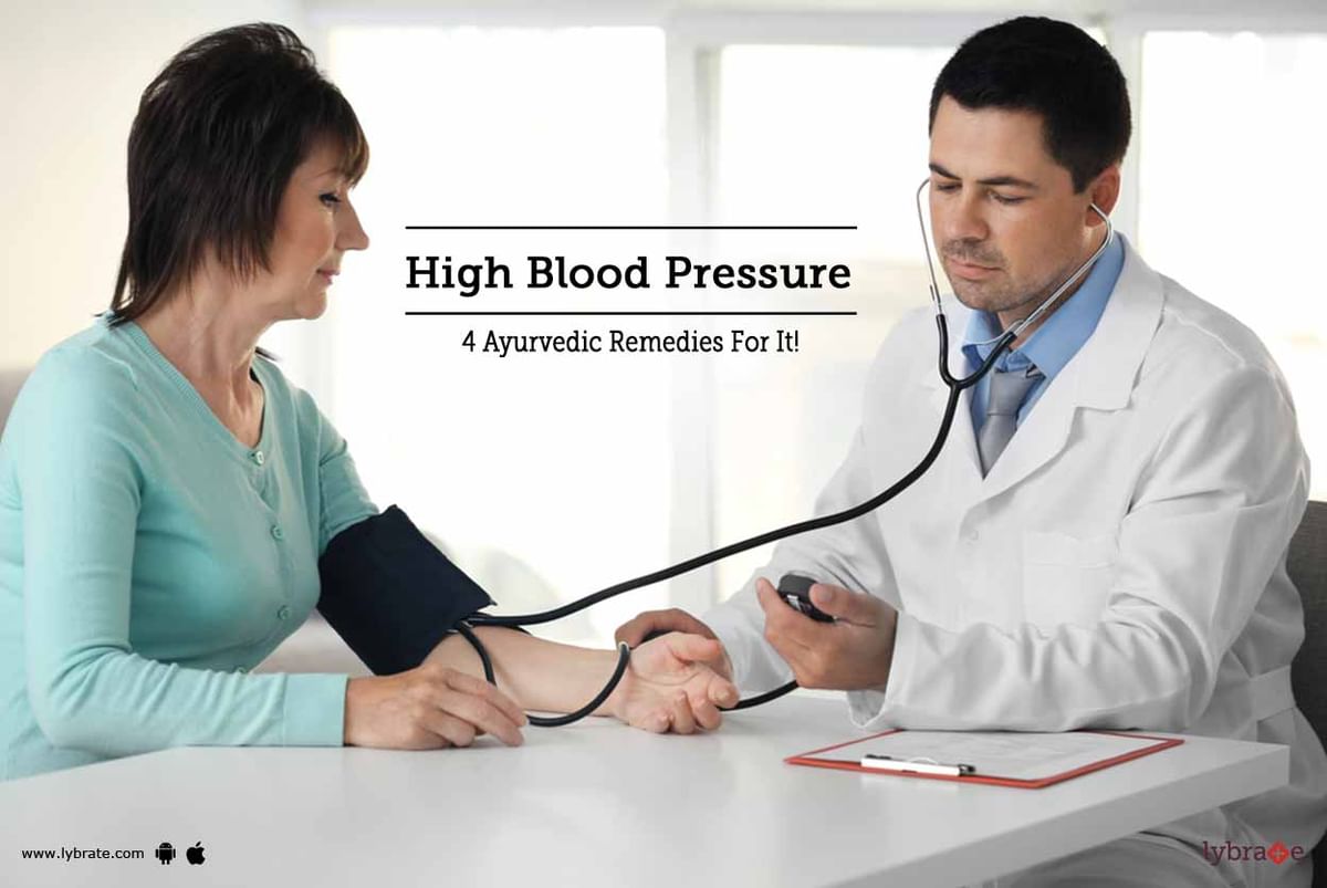 High Blood Pressure - 4 Ayurvedic Remedies For It! - By Dr. Anupama ...