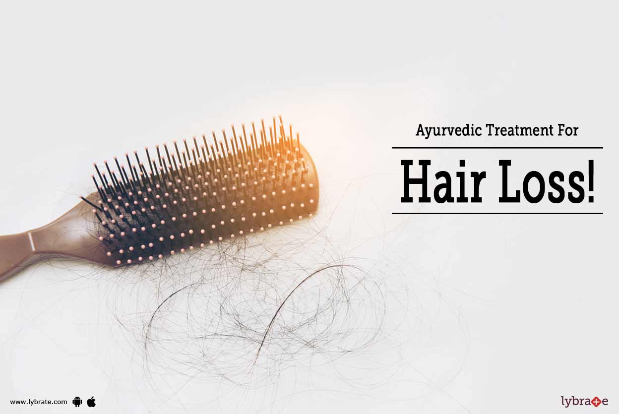 Ayurvedic Treatment For Hair Loss! By Dr. Omkar Shahapurkar Lybrate