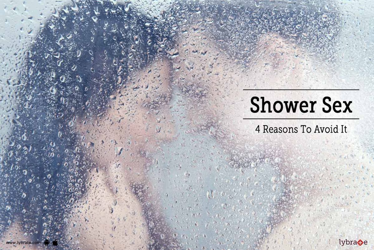 Shower Sex - 4 Reasons To Avoid It
