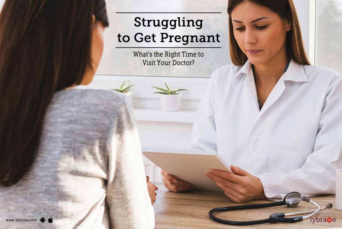 struggling-to-get-pregnant-what-s-the-right-time-to-visit-your-doctor