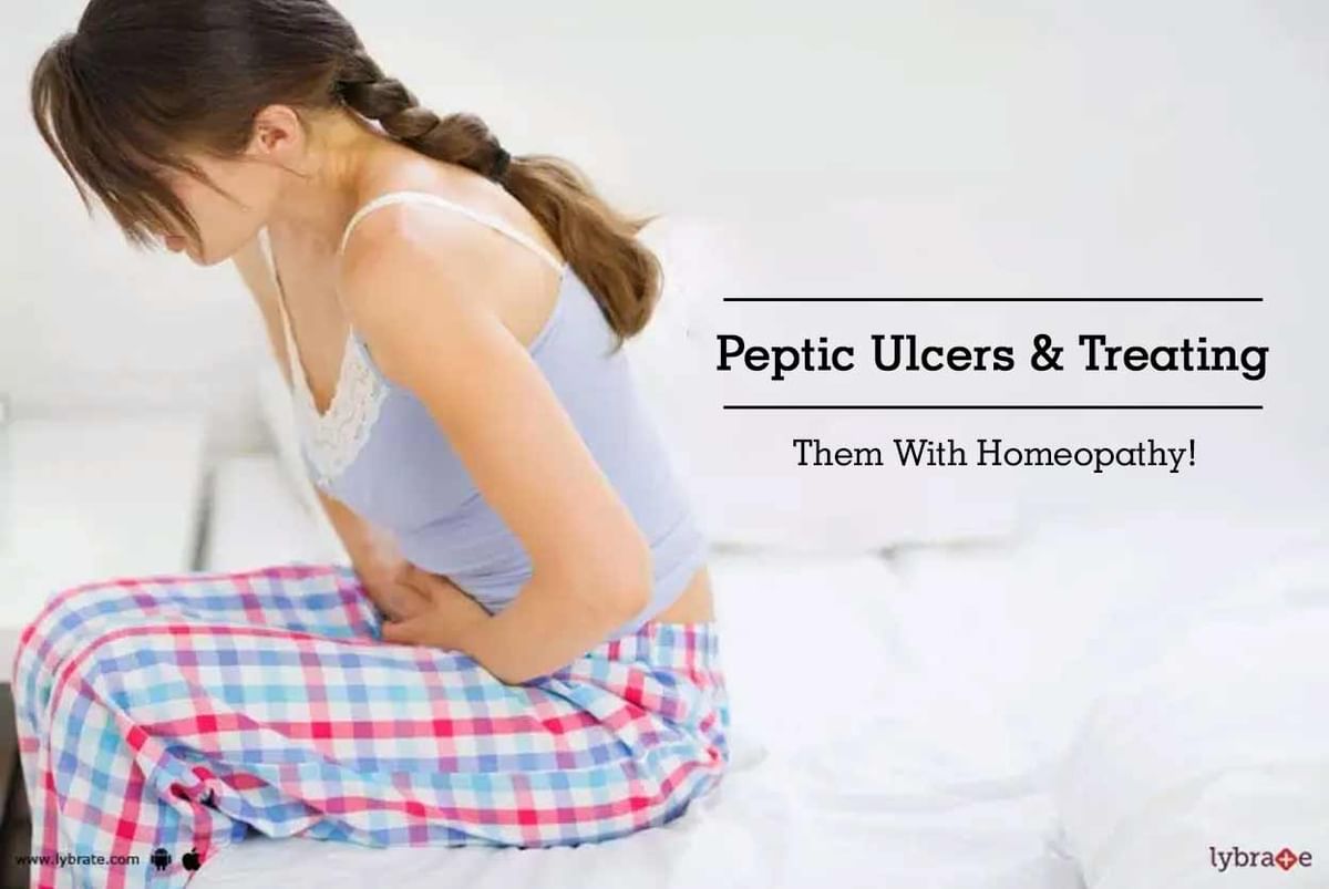 Peptic Ulcers Treating Them With Homeopathy By Dr Abha Gupta Lybrate