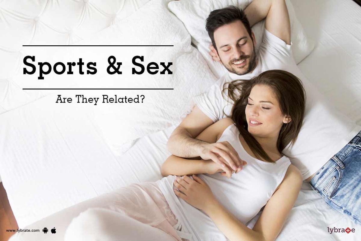 Sports & Sex - Are They Related? - By Hakim Hari Kishan Lal Clinic | Lybrate