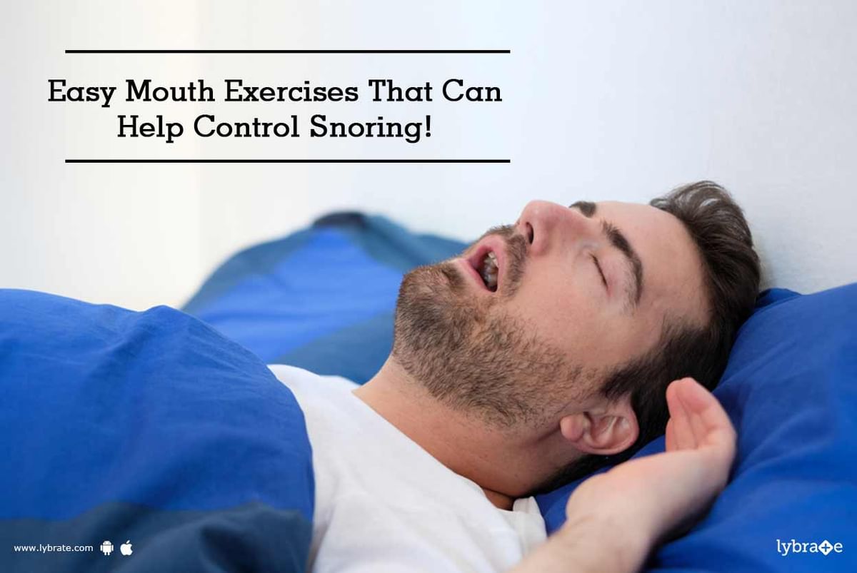 Easy Mouth Exercises That Can Help Control Snoring! - By Dr. Sharad ...