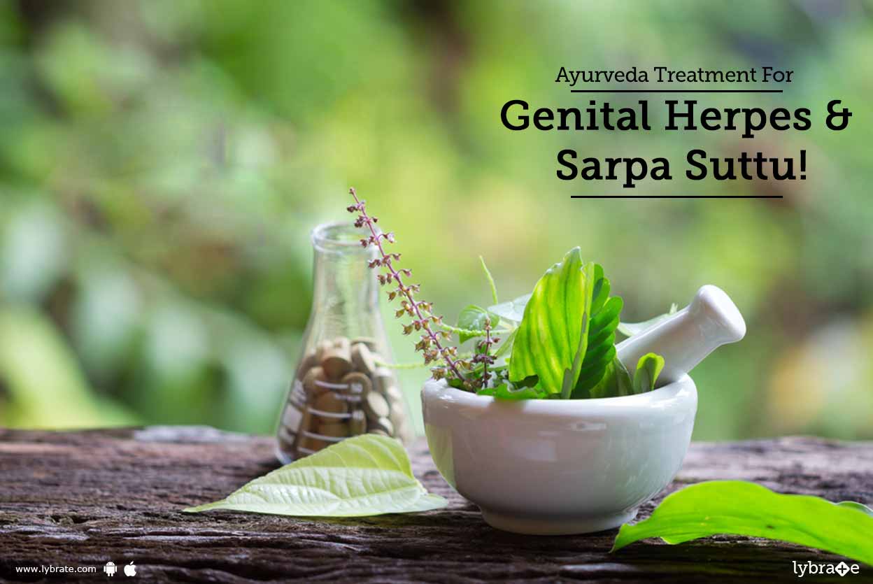 Role Of Ayurveda In The Management Of Genital Herpes & Sarpa Suttu