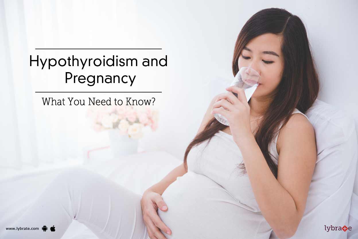 Hypothyroidism and Pregnancy What You Need to Know? By Dr. Shraddha