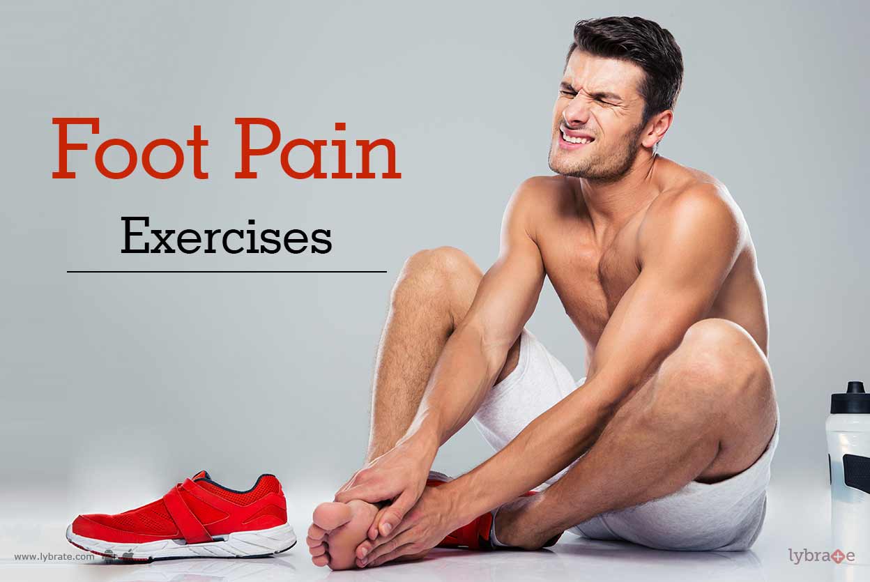 Foot Pain Exercises By Dr. Kirti Yadav Lybrate