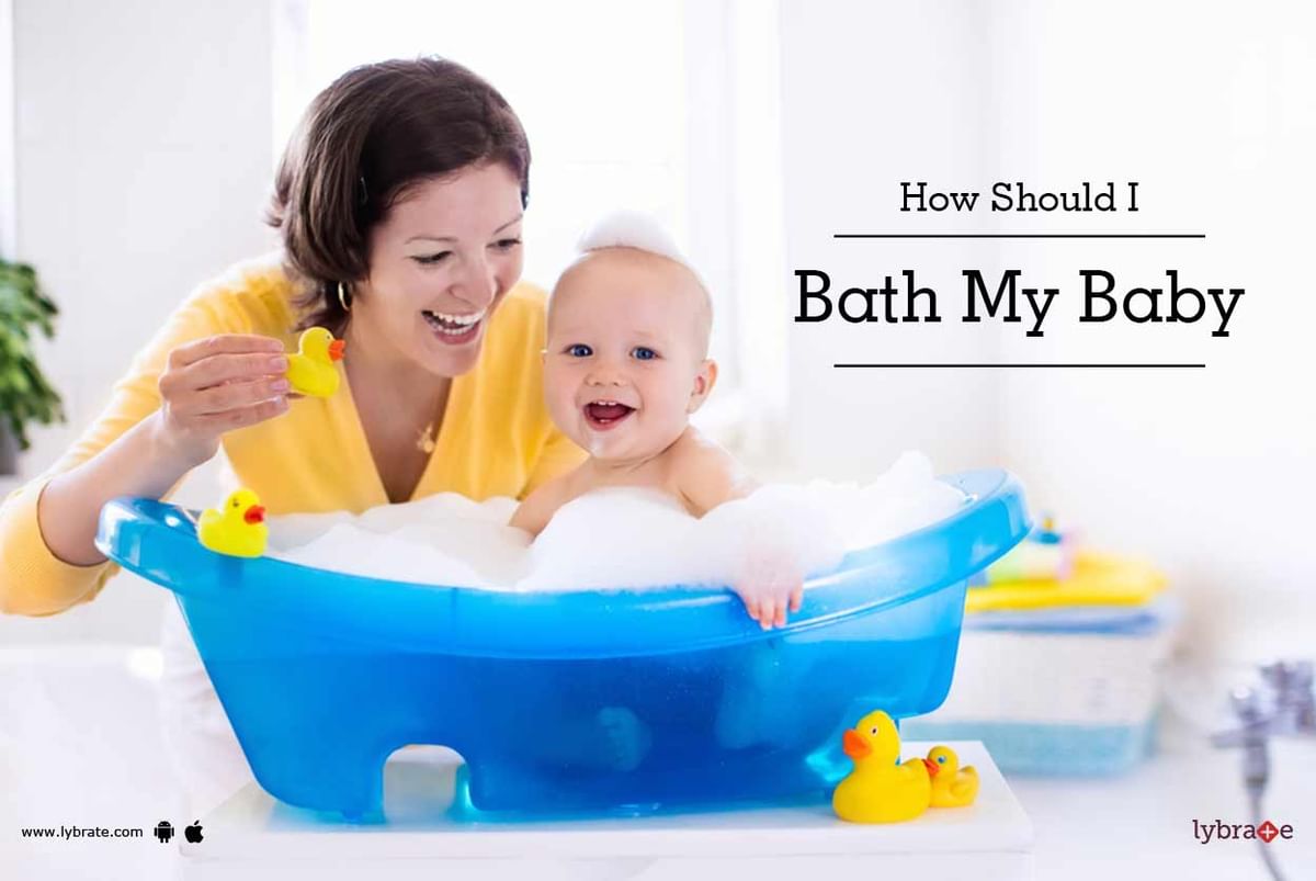 How often should you bathe your baby, from birth through early childhood?, Pediatrics, Your Pregnancy Matters