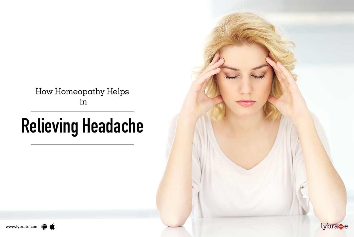 How Homeopathy Helps in Relieving Headache - By Dr. Prriya Thakkar ...