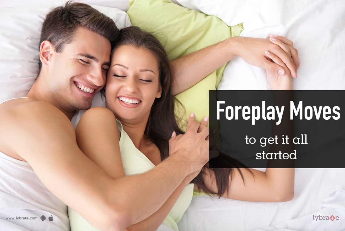 5 Foreplay Moves To Get It All Started