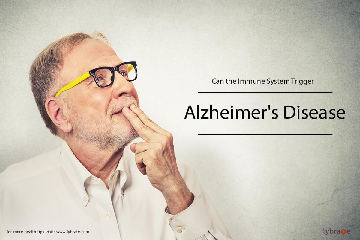 Can the Immune System Trigger Alzheimer's Disease - By Dr. Jigar Parekh ...