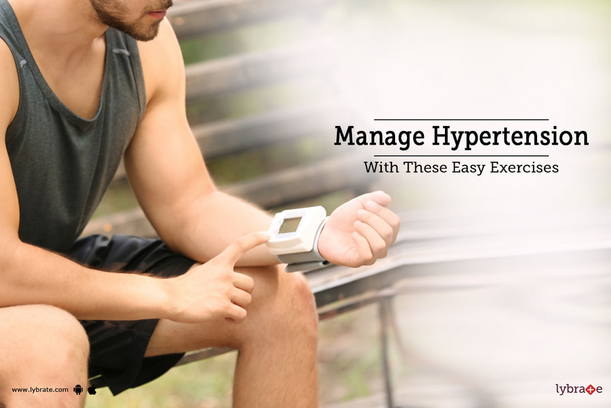 manage-hypertension-with-these-easy-exercises-by-dr-garima-lybrate