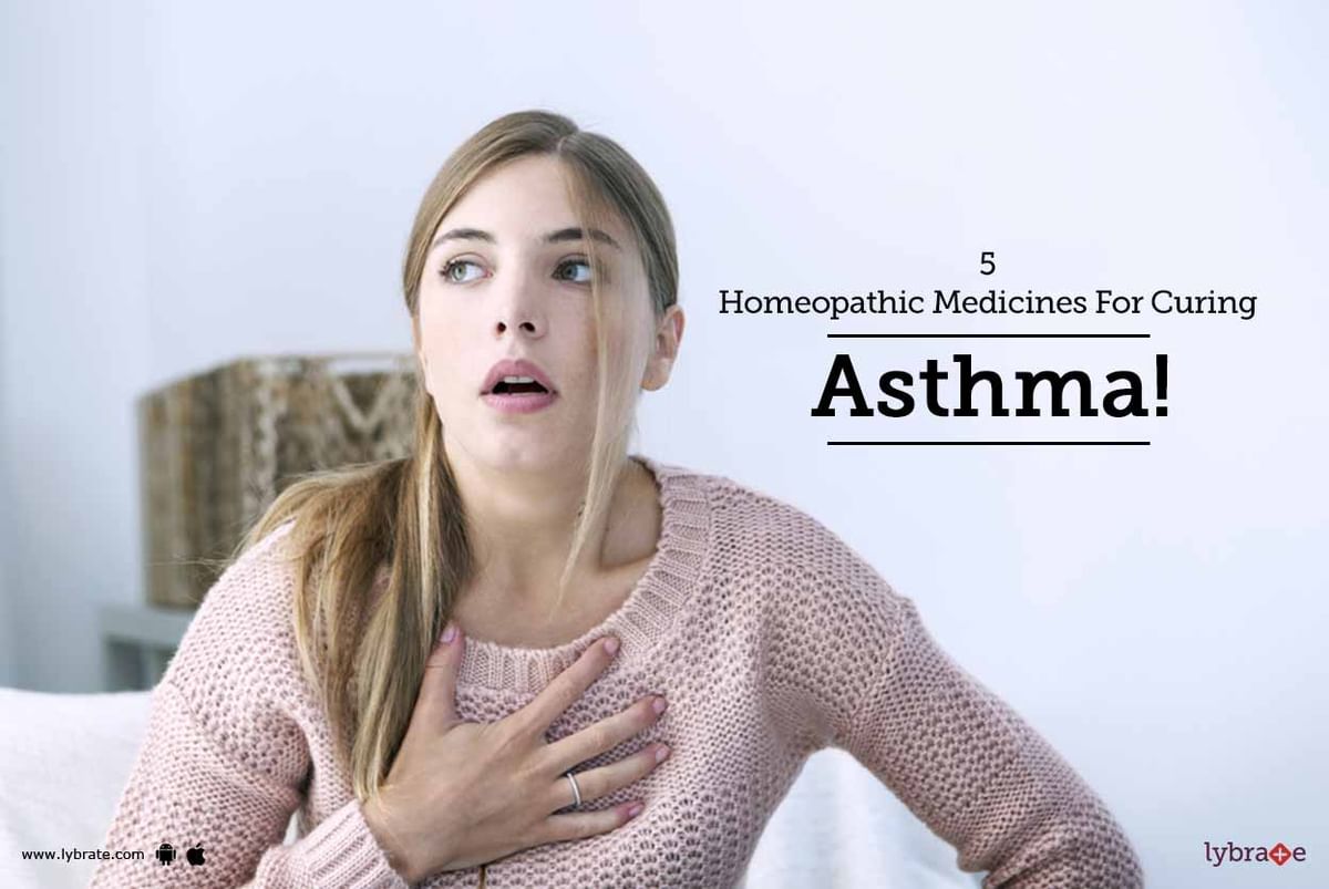 5 Homeopathic Medicines For Curing Asthma! - By Dr. G.R. Agrawal | Lybrate