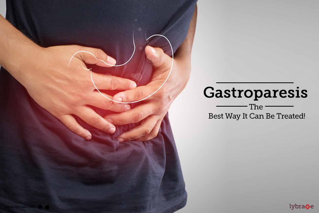 Gastroparesis The Best Way It Can Be Treated! By Dr. Parthasarathy