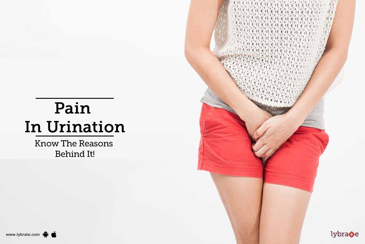 Pain In Urination Know The Reasons Behind It! By Dr. Ranjit