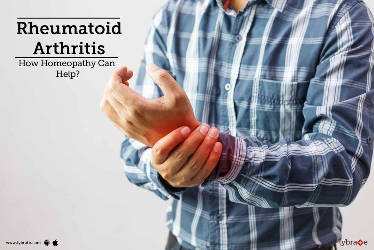 Rheumatoid Arthritis - How Homeopathy Can Help? - By Dr. Chintan Patel ...