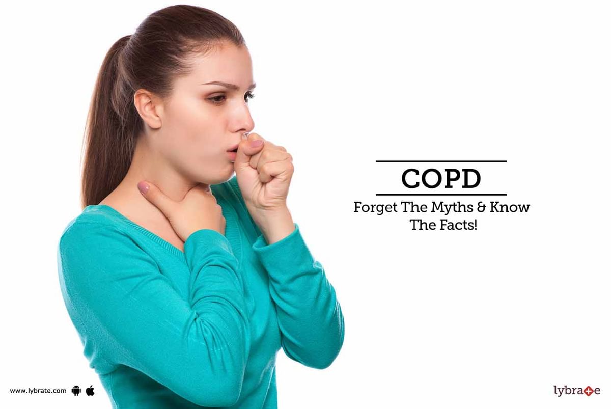 COPD - Forget The Myths & Know The Facts! - By Dr. Suresh Ade | Lybrate