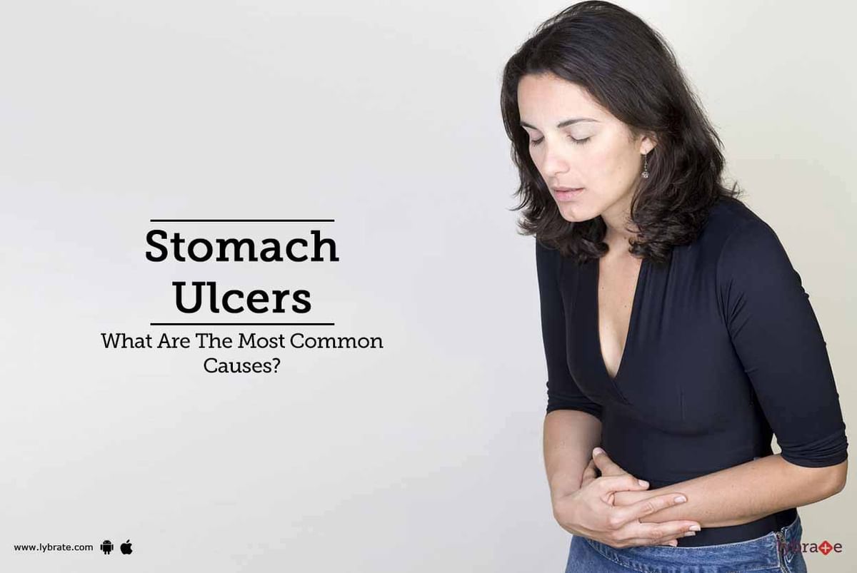 Stomach Ulcers - What Are The Most Common Causes? - By Dr. Vibhu V ...