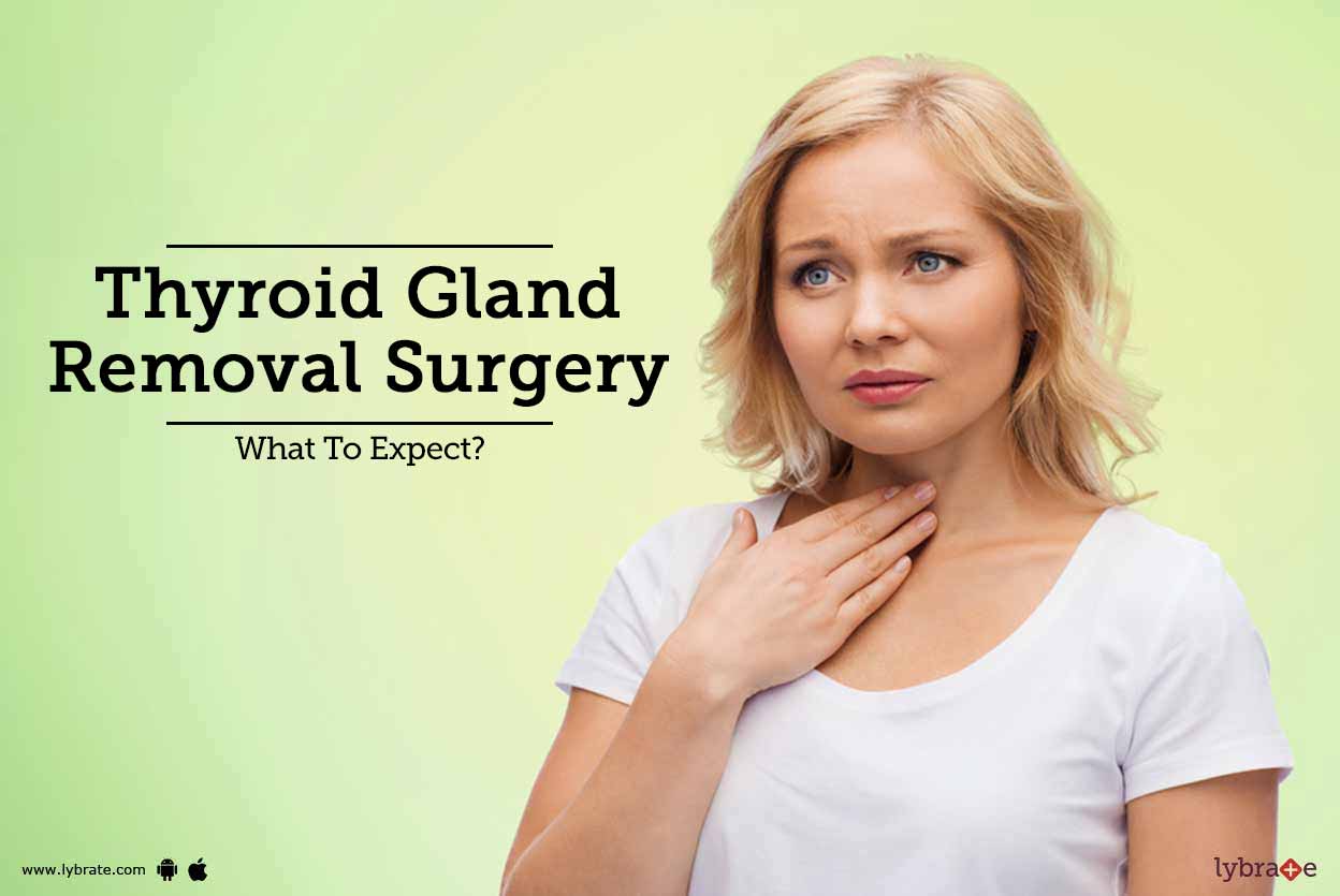 Thyroid Gland Removal Surgery What To Expect? By Dr. Aasim Anees