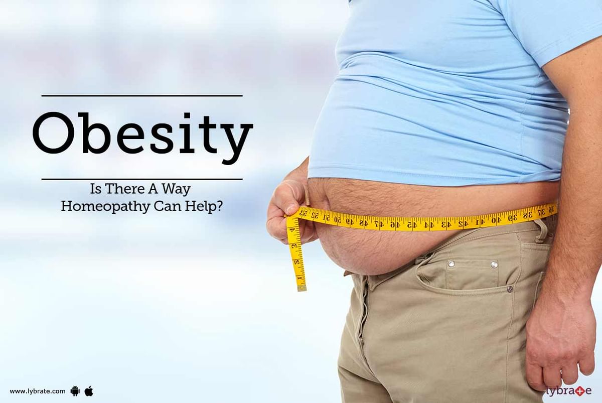 Obesity - Is There A Way Homeopathy Can Help? - By Dr. Arpit Mishra ...